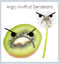 Angry Kiwifruit Dandelions